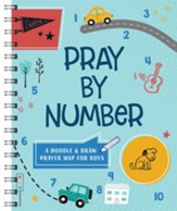 Pray by Number: A Doodle and Draw Prayer Map for Boys