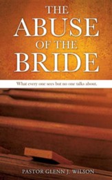 The Abuse of the Bride