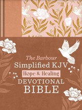 Simplified KJV Hope & Healing Devotional Bible--cloth over board, doves & floral ginger