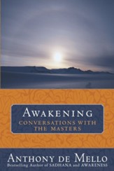 Awakening; Conversations with God