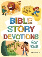 Bible Story Devotions for Kids