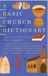 A Basic Church Dictionary Revised, Expand Edition