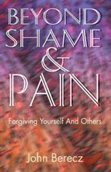 Beyond Shame And Pain
