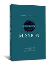 Created for Mission: Effective Models for Districts and Leaders