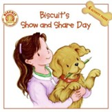 Biscuit's Show and Share Day