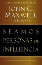 Seamos Personas de Influencia  (Becoming a Person of Influence)