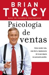 Psicologia de Ventas - The Psychology of Selling (Spanish ed.)