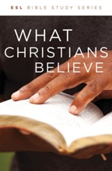 What Christians Believe, Revised