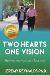 Two Hearts One Vision - Helping the Homeless Together