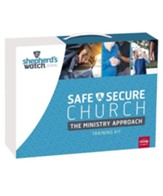 Shepherd's Watch ® Safe and Secure Church Kit: The Ministry Approach