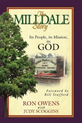 The Milldale Story: Its People, Its Mission, Its God