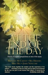 At the End of the Day: Pastoral and ethical dimensions of end of life care