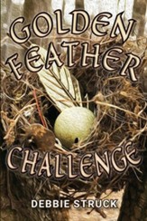 The Golden Feather Challenge: A Quest for Manhood