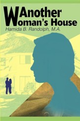 Another Woman's House