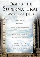Doing the Supernatural Works of Jesus