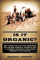 Is It Organic?