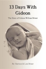 13 Days with Gideon