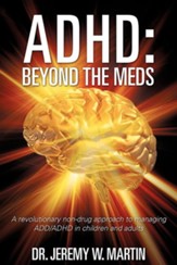 ADHD: Beyond the Meds