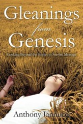 Gleanings from Genesis