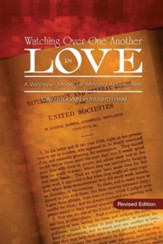 Watching Over One Another in Love: A Wesleyan Model for Ministry AssessmentRevised Edition