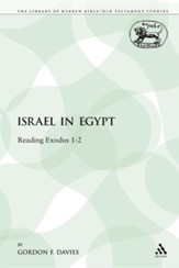 Israel in Egypt: Reading Exodus 1-2