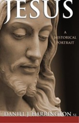 Jesus: A Historical Portrait