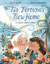 Tia Fortuna's New Home: A Jewish Cuban Journey
