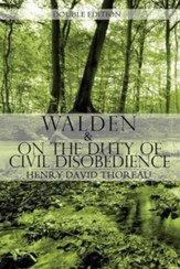 Walden & on the Duty of Civil Disobedience