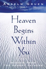 Heaven Begins Within You