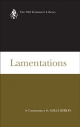 Lamentations: Old Testament Library [OTL] (Hardcover)