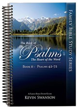 The Book of Psalms: The Heart of the Word, Book 2