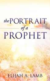 The Portrait of a Prophet