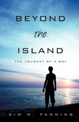 Beyond the Island: The Journey of a Boy