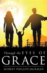 Through the Eyes of Grace