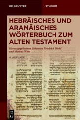 Hebraisches Und Aramaisches Worterbuch Zum Alten Testament, Edition 0004
