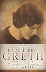 The Daughters: Greth