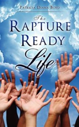 The Rapture Ready Life
