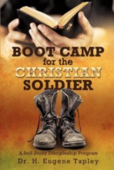 Boot Camp for the Christian Soldier