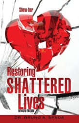 Restoring Shattered Lives