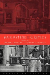 Augustine and His Critics