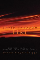 Saved Through Fire