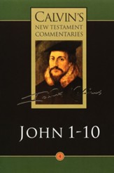 Gospel of John: Calvin's New Testament Commentary