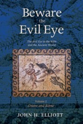 Beware the Evil Eye Volume 2