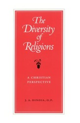 The Diversity of Religions: A Christian Perspective