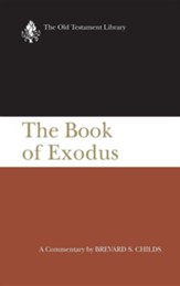 The Book of Exodus: Old Testament Library [OTL] (Hardcover)