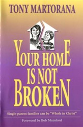 Your Home Is Not Broken