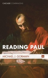 Reading Paul [Cascade Companions Series, Hardcover]