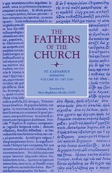 St. Caesarius: Sermons, Volume 3 (187-238)