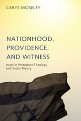 Nationhood, Providence, and Witness