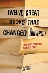Twelve Great Books That Changed the University
